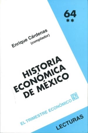 HISTORIA ECONÓMICA DE MÉXICO, II | 9789681673468 | CÁRDENAS, ENRIQUE