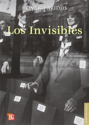 INVISIBLES, LOS | 9786071601872 | ARIDJIS, HOMERO
