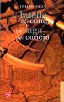 HUELLA DEL CONEJO, LA : LA SAGA DEL CONEJO | 9789681678302 | MEZA, JULIÁN