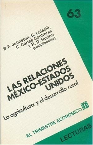 RELACIONES MÉXICO-ESTADOS UNIDOS, LAS | 9789681630317 | JOHNSTON, BRUCE F.