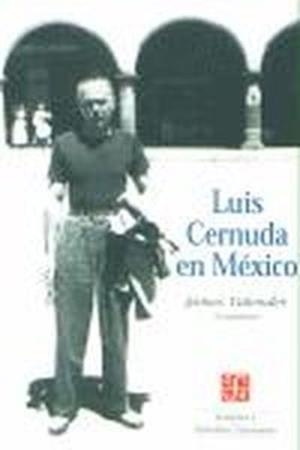 LUIS CERNUDA EN MÉXICO | 9788437505190 | VALENDER, JAMES