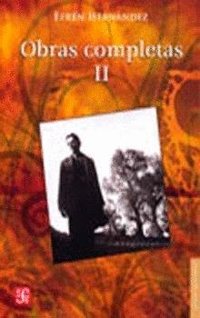 OBRAS COMPLETAS II. TEATRO, CRÍTICA | 9786071609526 | HERNÁNDEZ, EFRÉN