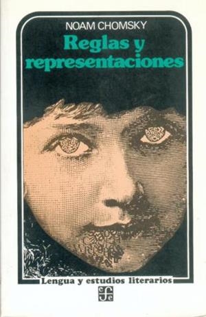 REGLAS Y REPRESENTACIONES | 9789681614027 | CHOMSKY, NOAM