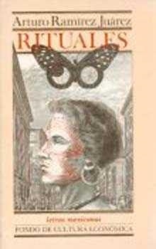 RITUALES | 9789681627164 | RAMÍREZ JUÁREZ, ARTURO