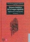 SINTAXIS HISTÓRICA DE LA LENGUA ESPAÑOLA : SEGUNDA PARTE : LA FRASE NOMINAL. II | 9786071600608 | COMPANY COMPANY, CONCEPCIÓN