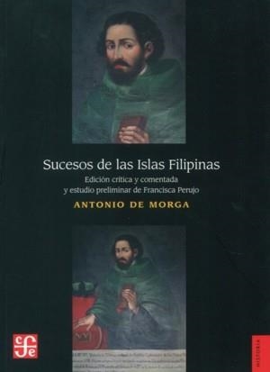 SUCESOS DE LAS ISLAS FILIPINAS | 9789681675455 | MORGA, ANTONIO DE