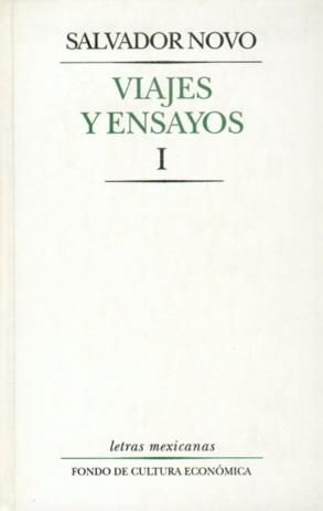 VIAJES Y ENSAYOS, I | 9789681650995 | NOVO, SALVADOR