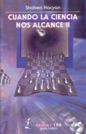 CUANDO LA CIENCIA NOS ALCANCE, II | 9789681665074 | HACYAN, SHAHEN