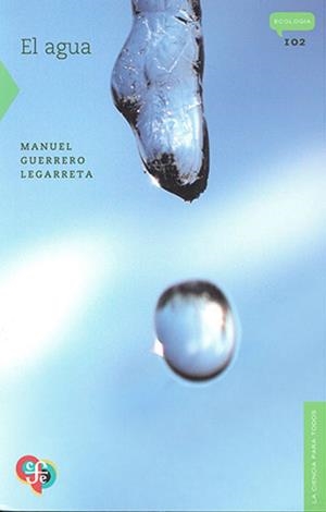 AGUA, EL | 9789681680114 | GUERRERO, MANUEL