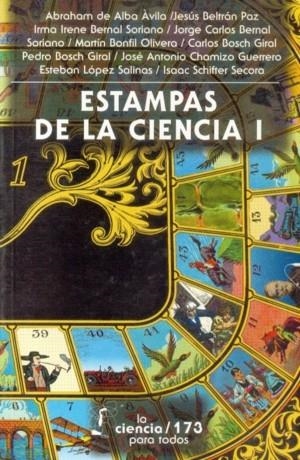 ESTAMPAS DE LA CIENCIA, I | 9789681660871 | ALBA ÁVILA, ABRAHAM DE