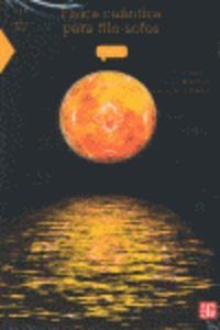 FÍSICA CUÁNTICA PARA FILO-SOFOS | 9789681661991 | TORRE, ALBERTO CLEMENTE DE LA