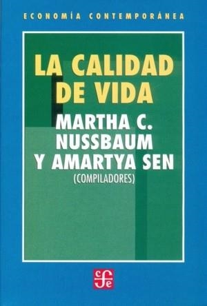 CALIDAD DE VIDA, LA | 9789681648985 | NUSSBAUM, MARTHA C. / SEN KUMAR, AMARTYA
