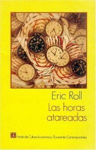 HORAS ATAREADAS, LAS | 9789681628543 | ROLL, ERIC