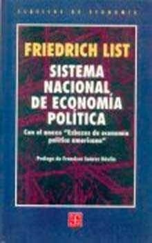 SISTEMA NACIONAL DE ECONOMÍA POLÍTICA | 9789681651343 | LIST, FRIEDRICH