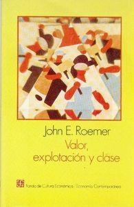 VALOR, EXPLOTACIÓN Y CLASE | 9789681633202 | ROEMER, JOHN E.