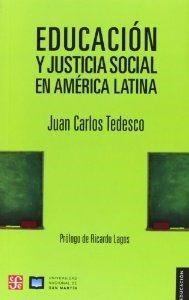 EDUCACIÓN Y JUSTICIA SOCIAL EN AMÉRICA LATINA | 9789505579105 | TEDESCO, JUAN CARLOS
