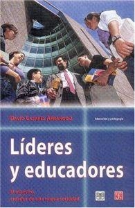LÍDERES Y EDUCADORES : EL MAESTRO, CREADOR DE UNA NUEVA SOCIEDAD | 9789681657086 | CASARES ARRANGOIZ, DAVID