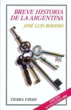 BREVE HISTORIA DE LA ARGENTINA | 9789505576142 | ROMERO, JOSÉ LUIS
