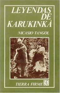 LEYENDAS DE KARUKINKÁ : FOLKLORE ONA-TIERRA DEL FUEGO | 9789681612559 | TANGOL, NICASIO