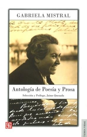 ANTOLOGÍA DE POESÍA Y PROSA | 9789562890618 | MISTRAL, GABRIELA
