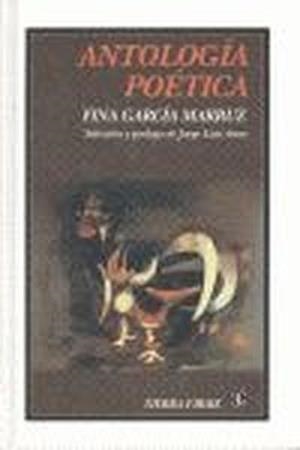 ANTOLOGÍA POÉTICA | 9789681667115 | GARCÍA MARRUZ, FINA