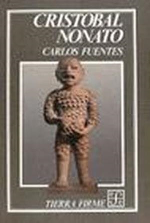 CRISTÓBAL NONATO | 9788437502663 | FUENTES, CARLOS