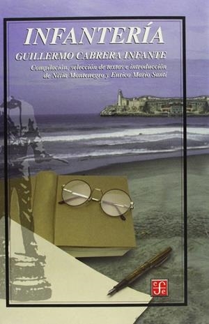 INFANTERÍA | 9789681658465 | CABRERA INFANTE, GUILLERMO