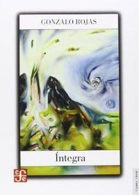 ÍNTEGRA. OBRA POÉTICA COMPLETA | 9786071611895 | ROJAS, GONZALO