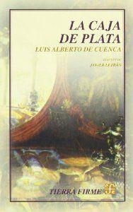 CAJA DE PLATA, LA | 9788437505367 | CUENCA, LUIS ALBERTO DE