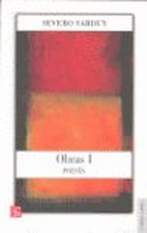 OBRAS I : POESÍA | 9789681679927 | SARDUY, SEVERO