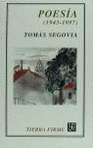 POESÍA (1943-1997) | 9788437504506 | SEGOVIA, TOMÁS
