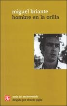 HOMBRE EN LA ORILLA | 9789505579747 | BRIANTE, MIGUEL
