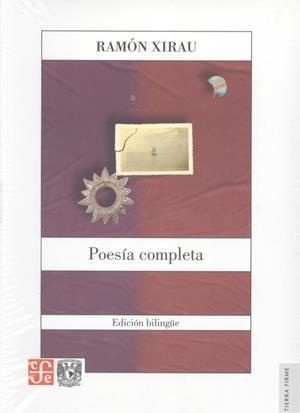 POESÍA COMPLETA : EDICIÓN BILINGÜE | 9789681683870 | XIRAU, RAMÓN