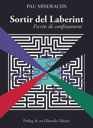 SORTIR DEL LABERINT | 9788412145373 | MISERACHS, PAU