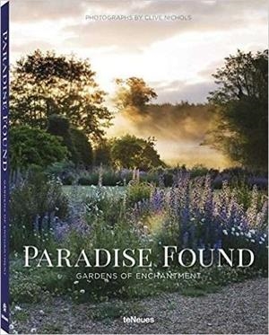 PARADISE FOUNDS. GARDENS OF ENCHANTMENT | 9783832733322 | CLIVE, NICHOLS