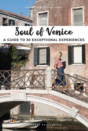SOUL OF VENICE | 9782361953317 | GIOL, SERVANE