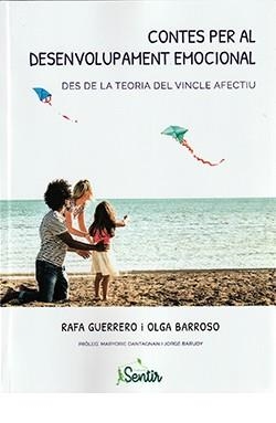 CONTES PER AL DESENVOLUPAMENT EMOCIONAL DES DE LA TEORIA DEL VINCLE AFECTIU | 9788426728302 | GUERRERO, RAFA
