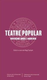TEATRE POPULAR | 9788491684169 | ARÚS I ARDERIU, ROSSEND