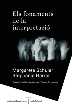 FONAMENTS DE LA INTERPRETACIÓ, ELS | 9788417214876 | SCHULER, MARGARETE / HARRER, STEPHANIE