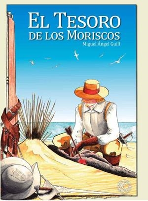 TESORO DE LOS MORISCOS | 9788409232260 | GUILL, MIGUEL ÁNGEL