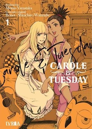 CAROLE AND TUESDAY 01 | 9788418450693 | YAMATAKA, MORITO / WATANABE, SHINCHIRO