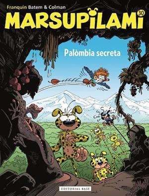 MARSUPILAMI 30 : PALÒMBIA SECRETA | 9788417759803 | FRANQUIN, ANDRÉ