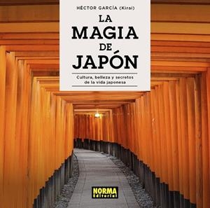 MAGIA DE JAPÓN, LA | 9788467941401 | GARCIA, HECTOR