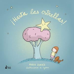 HASTA LAS ESTRELLAS | 9788416788989 | ZUBIRIA, MARTA