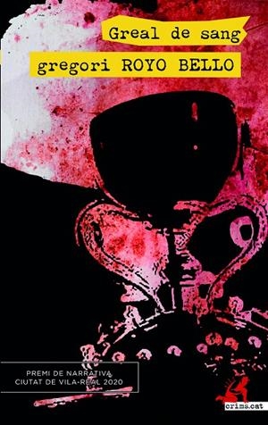 GREAL DE SANG | 9788417847760 | ROYO, GREGORI