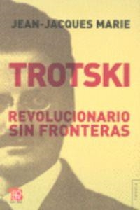TROTSKI : REVOLUCIONARIO SIN FRONTERAS | 9789505578122 | MARIE, JEAN-JACQUES