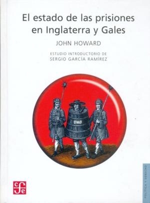 ESTADO DE LAS PRISIONES EN INGLATERRA Y GALES, EL | 9789681661847 | HOWARD, JOHN