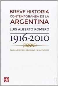 BREVE HISTORIA CONTEMPORÁNEA DE LA ARGENTINA 1916-2010 | 9789505579242 | ROMERO, LUIS ALBERTO