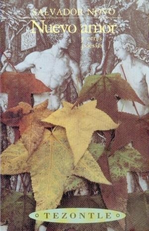 NUEVO AMOR Y OTRAS POESÍAS | 9789681648855 | NOVO, SALVADOR