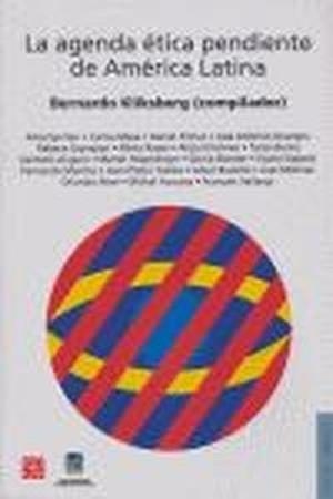 AGENDA ÉTICA PENDIENTE DE AMÉRICA LATINA, LA | 9789505576500 | KLIKSBERG, BERNARDO